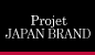 Projet JAPAN BRAND